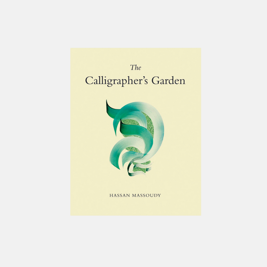 The Calligrapher’s Garden