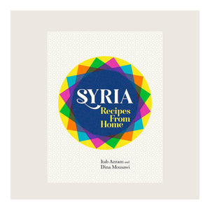 Syria Recipes From Home - ISHKAR